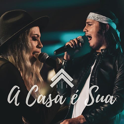 “A Casa É Sua