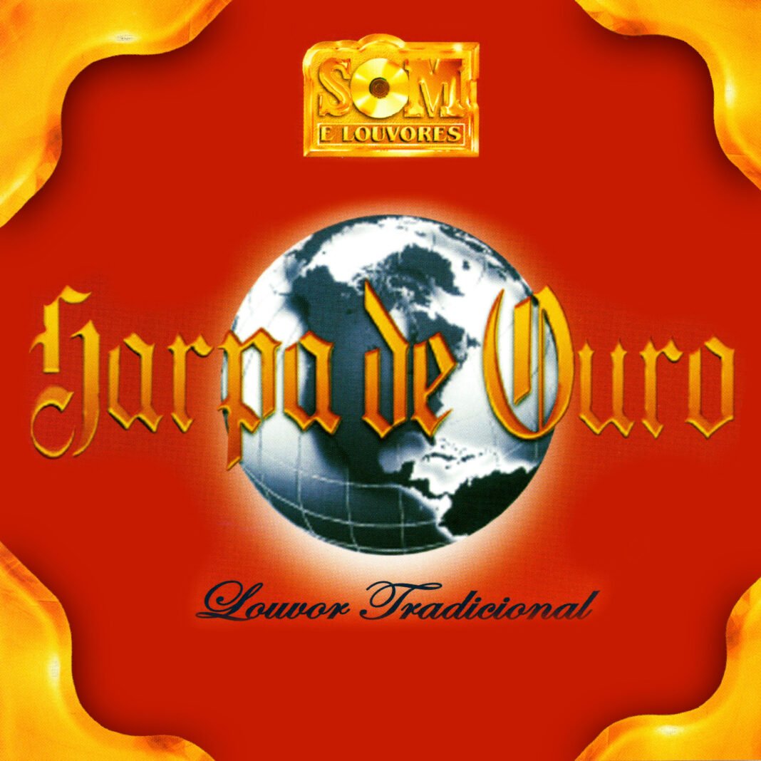 Capa do álbum Harpa de Ouro, lançado pela antiga gravadora Som e Louvores